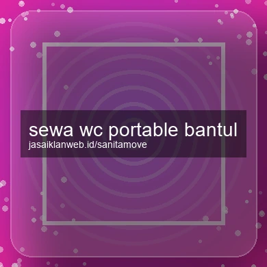 Sewa Wc Portable Bantul