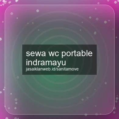 Sewa Wc Portable Indramayu