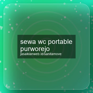 Sewa Wc Portable Purworejo