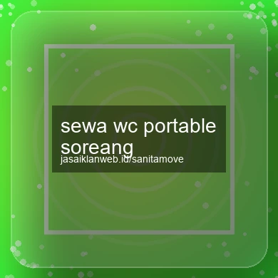 Sewa Wc Portable Soreang