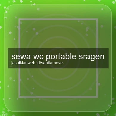 Sewa Wc Portable Sragen