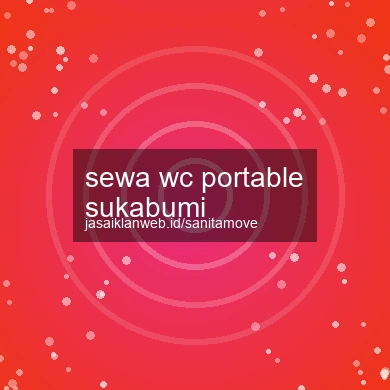 Sewa Wc Portable Sukabumi