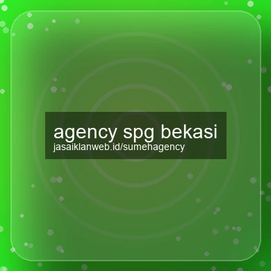 Agency Spg Bekasi