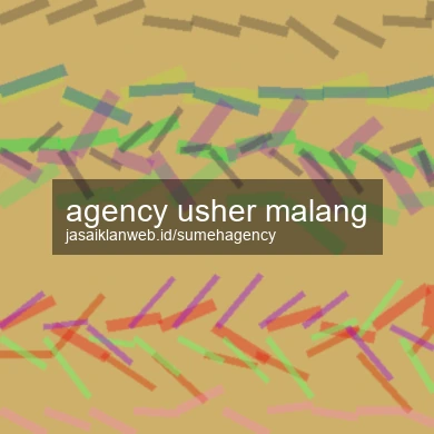 Agency Usher Malang