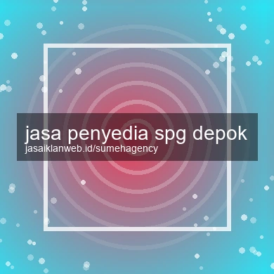 Jasa Penyedia Spg Depok