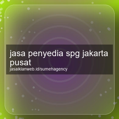 Jasa Penyedia Spg Jakarta Pusat