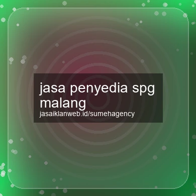 Jasa Penyedia Spg Malang
