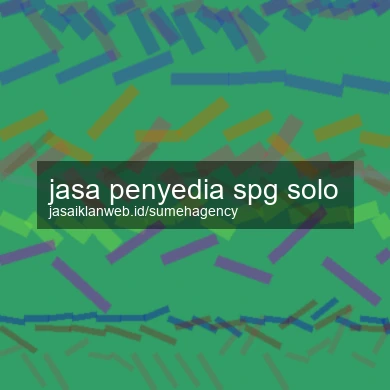Jasa Penyedia Spg Solo