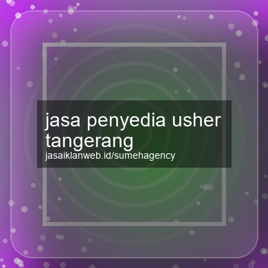 Jasa Penyedia Usher Tangerang