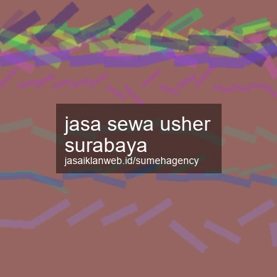 Jasa Sewa Usher Surabaya