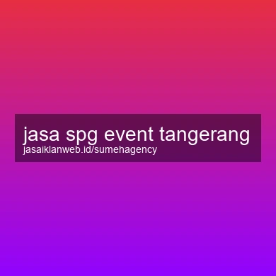 Jasa Spg Event Tangerang