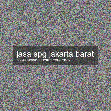 Jasa Spg Jakarta Barat