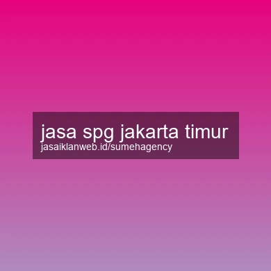Jasa Spg Jakarta Timur
