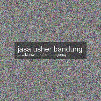 Jasa Usher Bandung