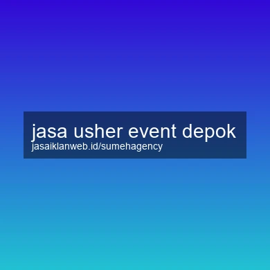 Jasa Usher Event Depok