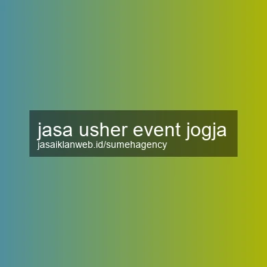 Jasa Usher Event Jogja