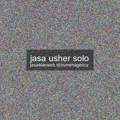 Jasa Usher Solo