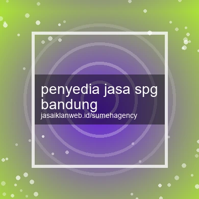 Penyedia Jasa Spg Bandung