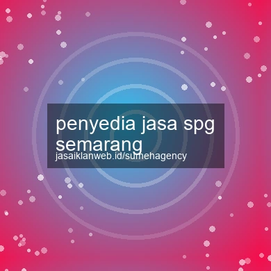 Penyedia Jasa Spg Semarang