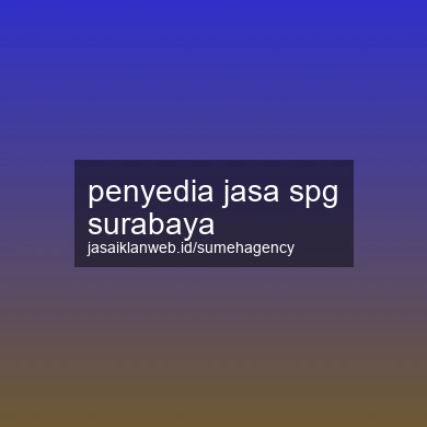 Penyedia Jasa Spg Surabaya