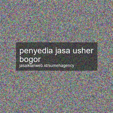 Penyedia Jasa Usher Bogor