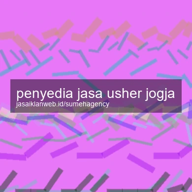 Penyedia Jasa Usher Jogja