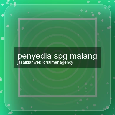 Penyedia Spg Malang