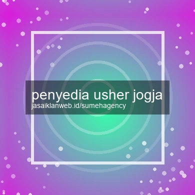 Penyedia Usher Jogja
