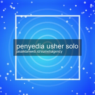 Penyedia Usher Solo
