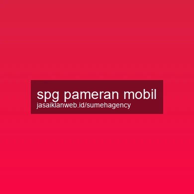 Spg Pameran Mobil