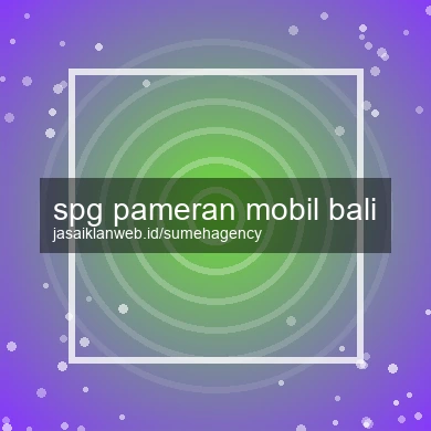 Spg Pameran Mobil Bali