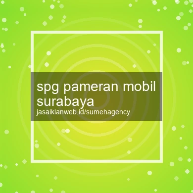 Spg Pameran Mobil Surabaya