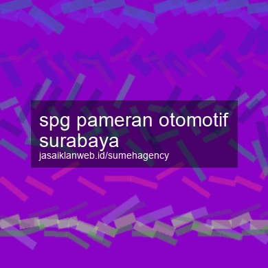 Spg Pameran Otomotif Surabaya