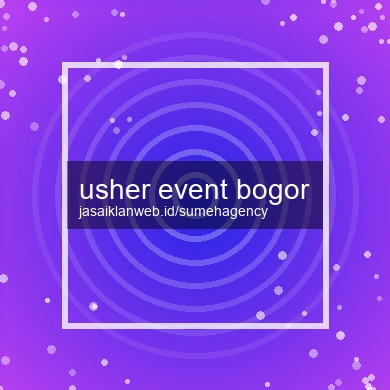 Usher Event Bogor
