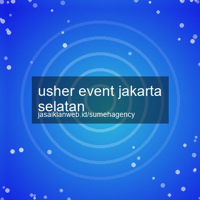 Usher Event Jakarta Selatan