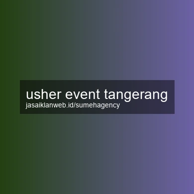 Usher Event Tangerang