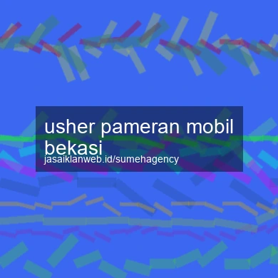 Usher Pameran Mobil Bekasi