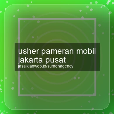 Usher Pameran Mobil Jakarta Pusat