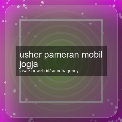 Usher Pameran Mobil Jogja