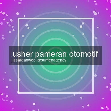 Usher Pameran Otomotif