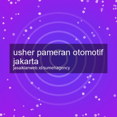 Usher Pameran Otomotif Jakarta