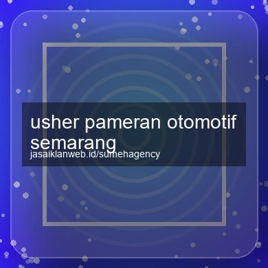 Usher Pameran Otomotif Semarang
