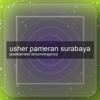 Usher Pameran Surabaya